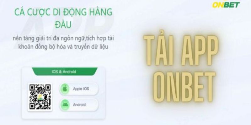 tai-app-onbet-danh-cho-he-dieu-hanh-android-duoc-nhieu-nguoi-lua-chon